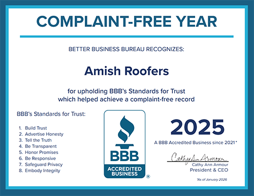 Amish Roofers is Proud to have a Complaint-Free Year in 2025 with the BBB Amish Roofers is Proud to have a Complaint-Free Year in 2025 with the BBB